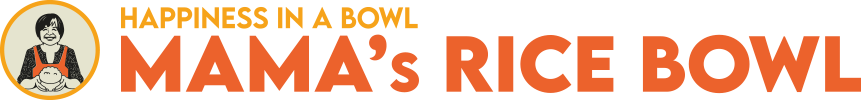 Mama's Rice Bowl
